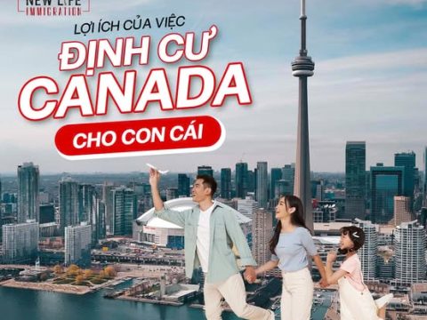 LỢI ÍCH CỦA VIỆC ĐỊNH CƯ CANADA CHO CON CÁI